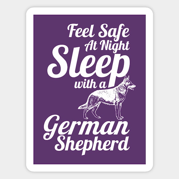 GSD - Feel Safe at Night, Sleep with a German Shepherd Dog Magnet by Yesteeyear